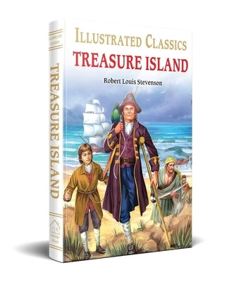 Treasure Island: Abridged and Illustrated by Stevenson, Robert Louis