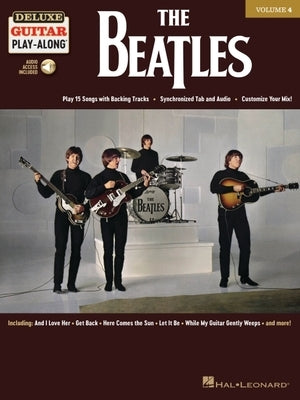 The Beatles: Deluxe Guitar Play-Along Volume 4 (Bk/Online Audio) [With Access Code] by Beatles