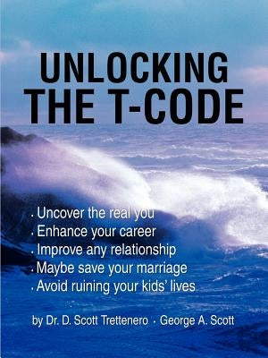 Unlocking the T-Code by Trettenero, D. Scott