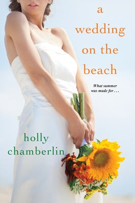 A Wedding on the Beach by Chamberlin, Holly