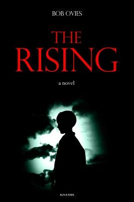 The Rising by Ovies, Robert