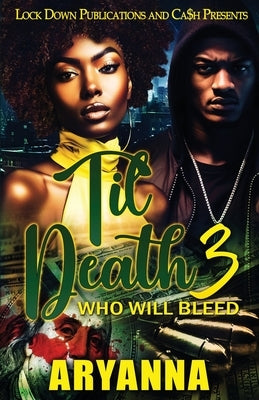 Til Death 3 by Aryanna