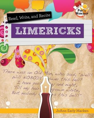 Read, Recite, and Write Limericks by Macken, Joann Early