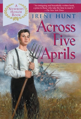 Across Five Aprils by Hunt, Irene