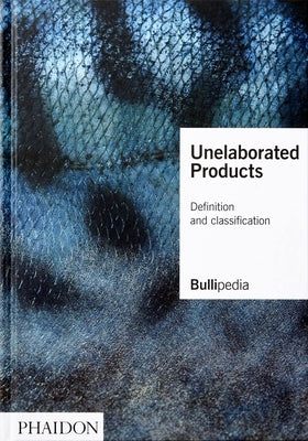 Unelaborated Products: Definition and Classification by Elbullifoundation