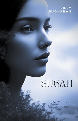 Sugah by Buchanan, Lilly