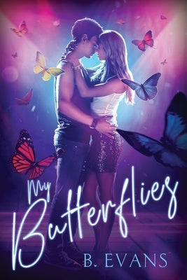 My Butterflies by Evans, B.