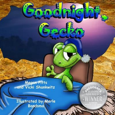 Goodnight, Gecko by Bandsma, Brandon