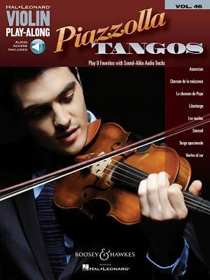 Piazzolla Tangos: Violin Play-Along Volume 46 by Piazzolla, Astor