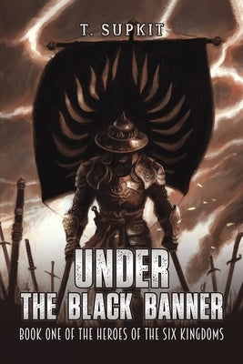 Under the Black Banner by Supkit, T.