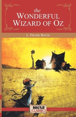 The Wonderful Wizard of OZ by Unknown