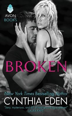 Broken: Lost Series #1 by Eden, Cynthia