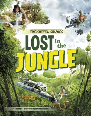 Lost in the Jungle by Foxe, Steve