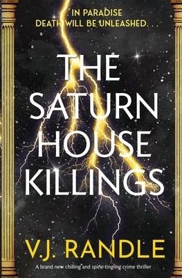 The Saturn House Killings by Randle, V. J.