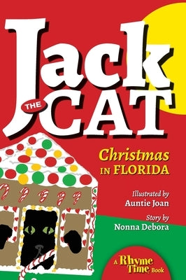 Jack the Cat: Christmas in Florida by Michelson, Joan