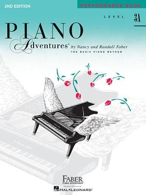 Level 3a - Performance Book: Piano Adventures by Faber, Nancy