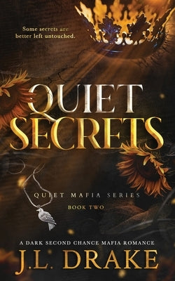 Quiet Secrets (Discreet Edition) by Drake, J. L.