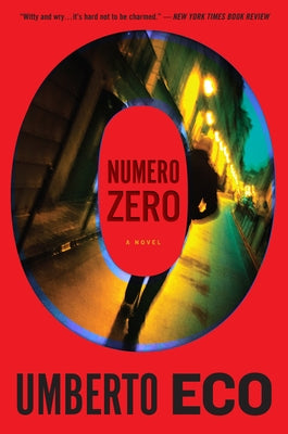 Numero Zero by Eco, Umberto