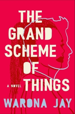 The Grand Scheme of Things by Jay, Warona