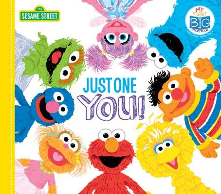 Just One You! by Sesame Workshop