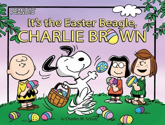 It's the Easter Beagle, Charlie Brown by Schulz, Charles M.