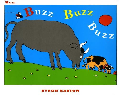 Buzz Buzz Buzz by Barton, Byron