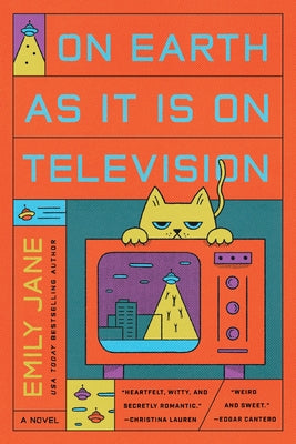 On Earth as It Is on Television by Jane, Emily