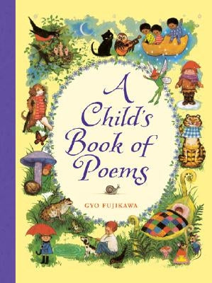 A Child's Book of Poems by Fujikawa, Gyo