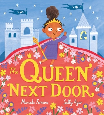 The Queen Next Door by Ferreira, Marcela