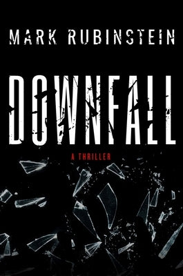 Downfall by Rubinstein, Mark