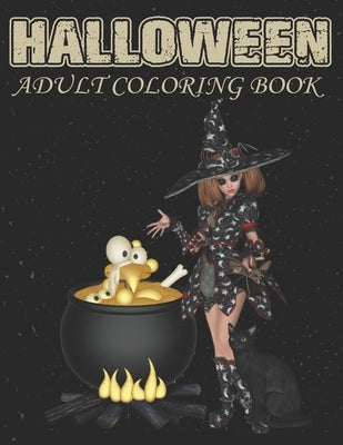 Halloween Adult Coloring Book: An Adult Coloring Book Including Pumpkins, Haunted Houses, Zombies, Spooky Characters, and Relaxing Fall Designs by Publishing, Pencil Art