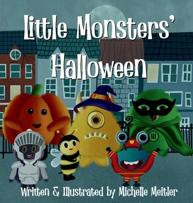 Little Monsters' Halloween by Meitler, Michelle