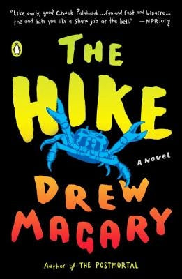 The Hike by Magary, Drew