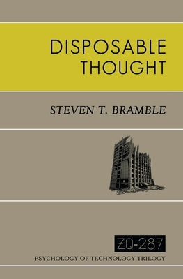 Disposable Thought by Bramble, Steven T.