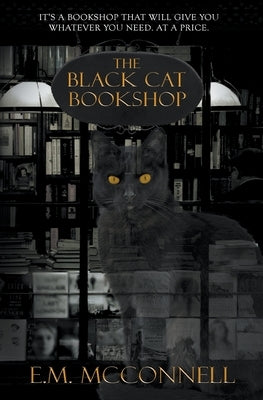 The Black Cat Bookshop by McConnell, E. M.