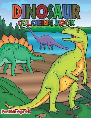 Dinosaur Coloring Book: Beautiful Dinosaur Coloring Book for Kids Age 4-8 by Hero's Story by Story, Hero's