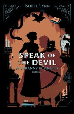 Speak of the Devil by Lynn, Isobel