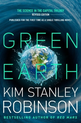 Green Earth by Robinson, Kim Stanley