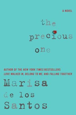 The Precious One by De Los Santos, Marisa