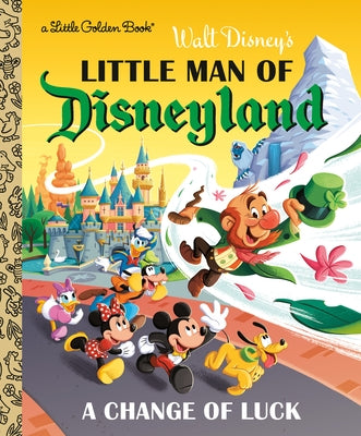 Little Man of Disneyland: A Change of Luck (Disney Classic) by Balian, Nick