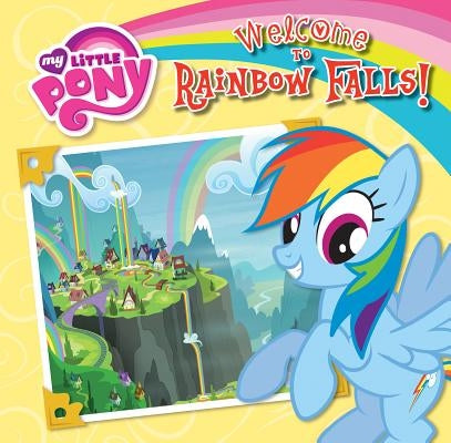 Welcome to Rainbow Falls! by London, Olivia