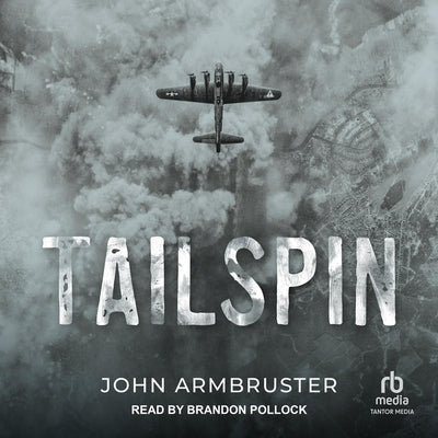 Tailspin by Armbruster, John