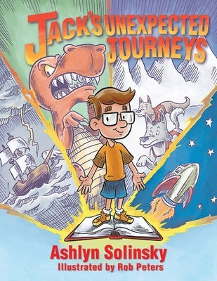 Jack's Unexpected Journeys by Solinsky, Aslyn