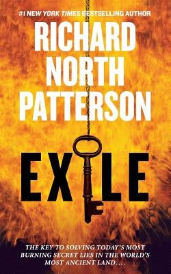 Exile: A Thriller by Patterson, Richard North