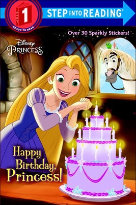 Happy Birthday, Princess! (Disney Princess) by Liberts, Jennifer