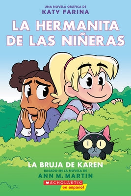 La Hermanita de Las Niñeras #1: La Bruja de Karen (Karen's Witch) by Martin, Ann M.