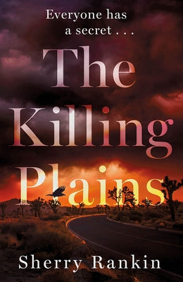 The Killing Plains by Rankin, Sherry