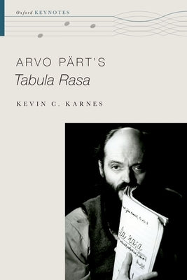 Arvo Part's Tabula Rasa by Karnes, Kevin C.