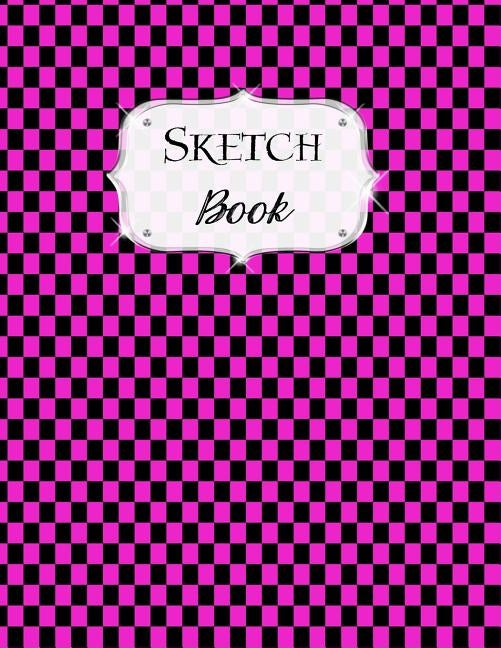 Sketch Book: Checkered Sketchbook Scetchpad for Drawing or Doodling Notebook Pad for Creative Artists Pink Black by Artist Series, Avenue J.