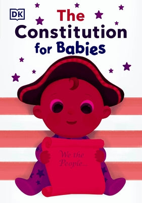 The Constitution for Babies by DK